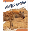 Spotted Hyenas - Library Binding