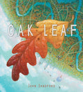 Oak Leaf: A Picture Book - Hardcover