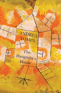 The Hangman's House - Hardcover