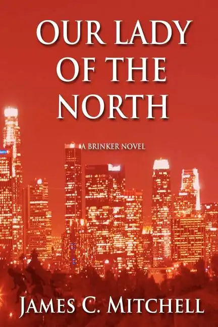 Our Lady of the North - Paperback