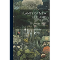 Plants of New Zealand - Paperback