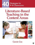 Literature-Based Teaching in the Content Areas: 40 Strategies for K-8 Classrooms - Paperback