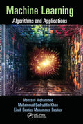 Machine Learning: Algorithms and Applications - Paperback