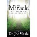 The Miracle: Six Steps to Enlightenment - Paperback