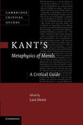 Kant's Metaphysics of Morals: A Critical Guide - Paperback
