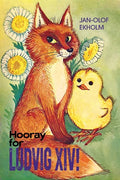 Hooray For Ludvig XIV! - Paperback