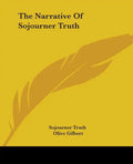 The Narrative of Sojourner Truth - Paperback