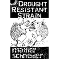 Drought Resistant Strain - Paperback