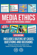 Media Ethics: A Guide For Professional Conduct - Paperback