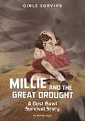Millie and the Great Drought: A Dust Bowl Survival Story - Paperback