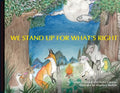 We Stand Up for What's Right - Paperback