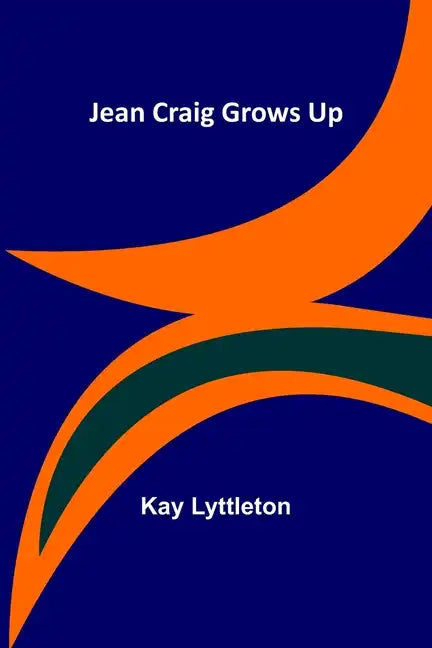 Jean Craig Grows Up - Paperback