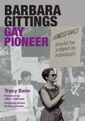 Barbara Gittings: Gay Pioneer - Paperback