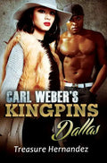 Carl Weber's Kingpins: Dallas - Paperback