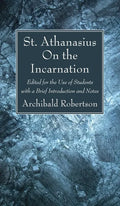 On the Incarnation - Hardcover