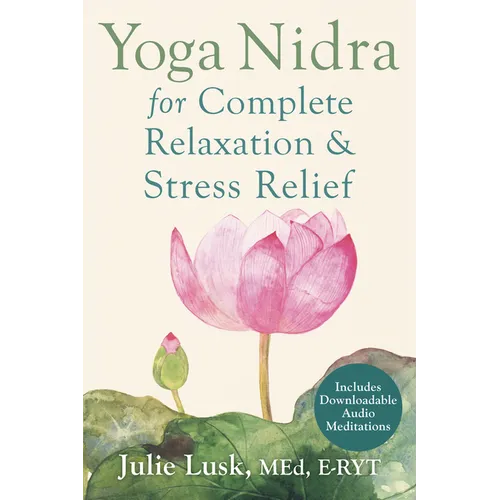 Yoga Nidra for Complete Relaxation and Stress Relief - Paperback