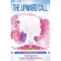 The Upward Call - Paperback
