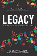 Legacy: The Sustainable Development Goals In Action - Paperback
