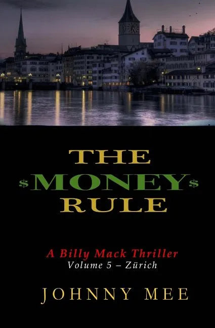 The Money Rule: A Billy Mack Thriller - Paperback