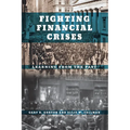 Fighting Financial Crises: Learning from the Past - Paperback