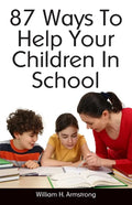 87 Ways To Help Your Children In School - Paperback