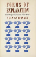 Forms of Explanation: Rethinking the Questions in Social Theory - Paperback