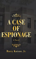 A Case of Espionage - Hardcover