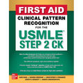 First Aid Clinical Pattern Recognition for the USMLE Step 2 Ck - Paperback