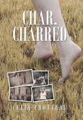 Char, Charred - Hardcover