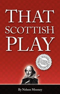That Scottish Play - Paperback