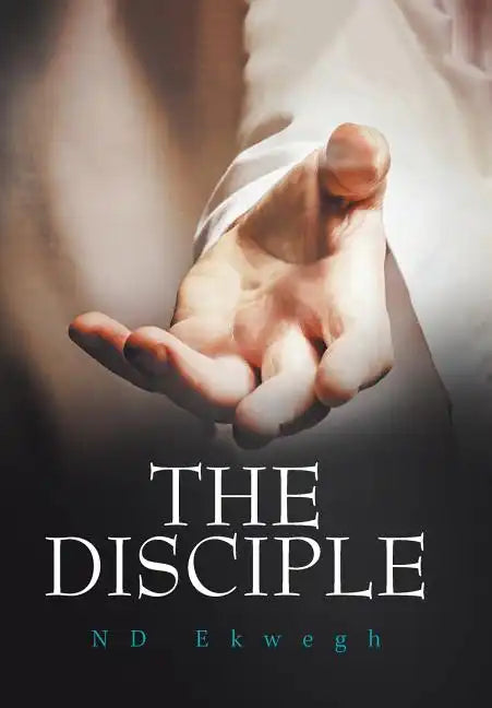 The Disciple - Hardcover