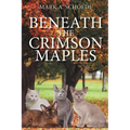Beneath the Crimson Maples - Paperback