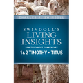Insights on 1 & 2 Timothy, Titus - Hardcover