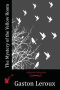 The Mystery of the Yellow Room - Paperback