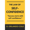 The Law of Self-Confidence - Paperback