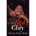 The Red Clay - Paperback