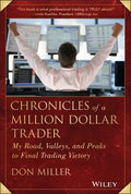 Chronicles of a Million Dollar Trader - Hardcover