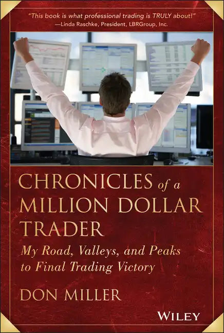 Chronicles of a Million Dollar Trader - Hardcover