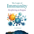The Logic of Immunity: Deciphering an Enigma - Hardcover