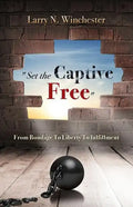 "Set the Captive Free" - Paperback