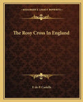 The Rosy Cross in England - Paperback