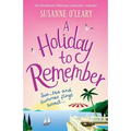 A Holiday to Remember: An absolutely hilarious romantic comedy set under the Italian sun - Paperback