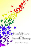 Hopeful Hearts and Butterfly Blessings - Paperback
