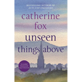 Unseen Things Above - Paperback