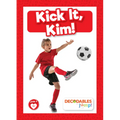 Kick It, Kim! - Library Binding