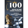 100 Mate in One Chess Puzzles, Inspired by Hikaru Nakamura Games - Paperback