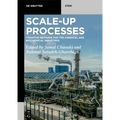 Scale-Up Processes: Iterative Methods for the Chemical, Mineral and Biological Industries - Paperback
