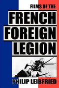 The Films of the French Foreign Legion - Paperback