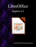 LibreOffice Impress 4.2 - Paperback