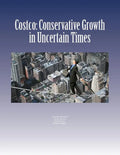 Costco: Conservative Growth in Uncertain Times - Paperback